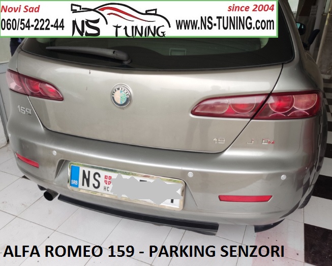 alfa romeo 159 ugradnja parking senzora novi sad ns tuning sa ekranom + zvucno